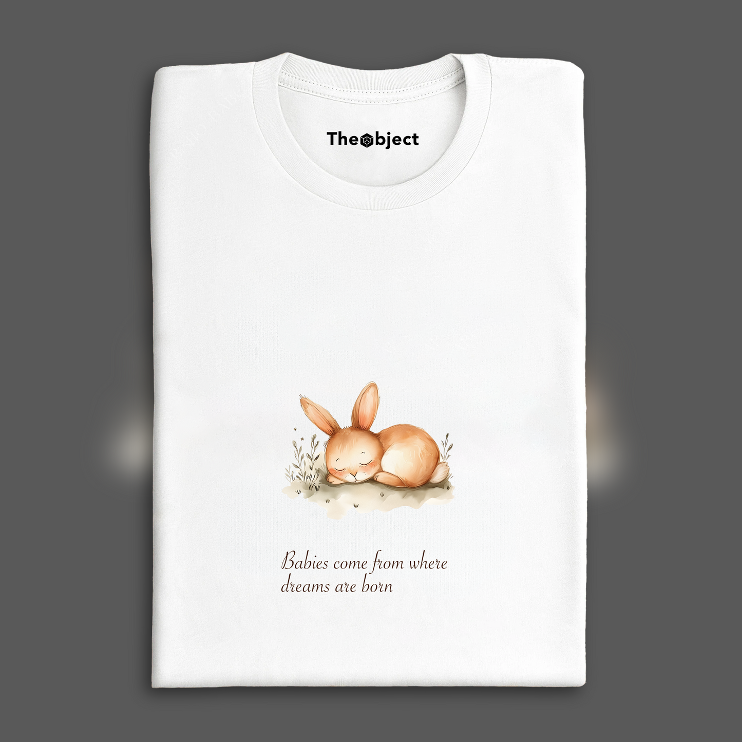 T-Shirt - Babies come from where dreams are born, newborn gift