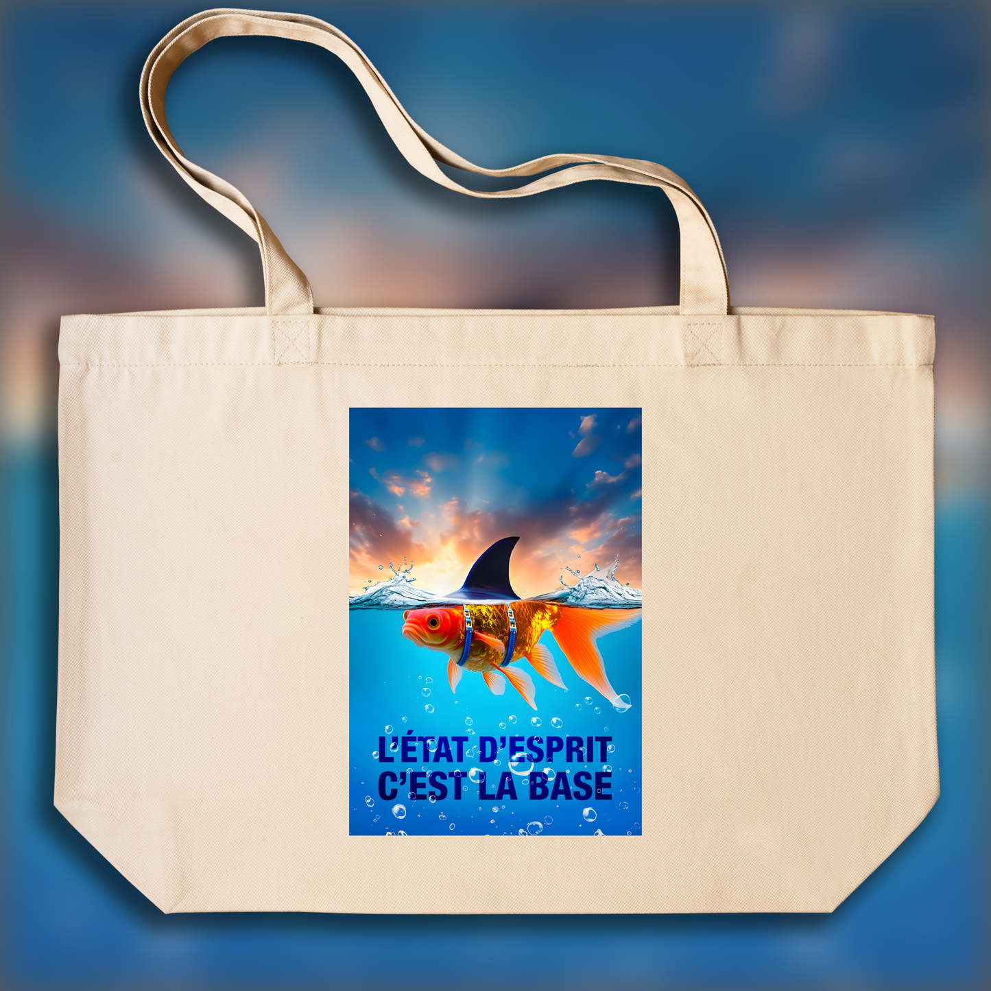 Tote bag - L'état d'esprit c'est la base