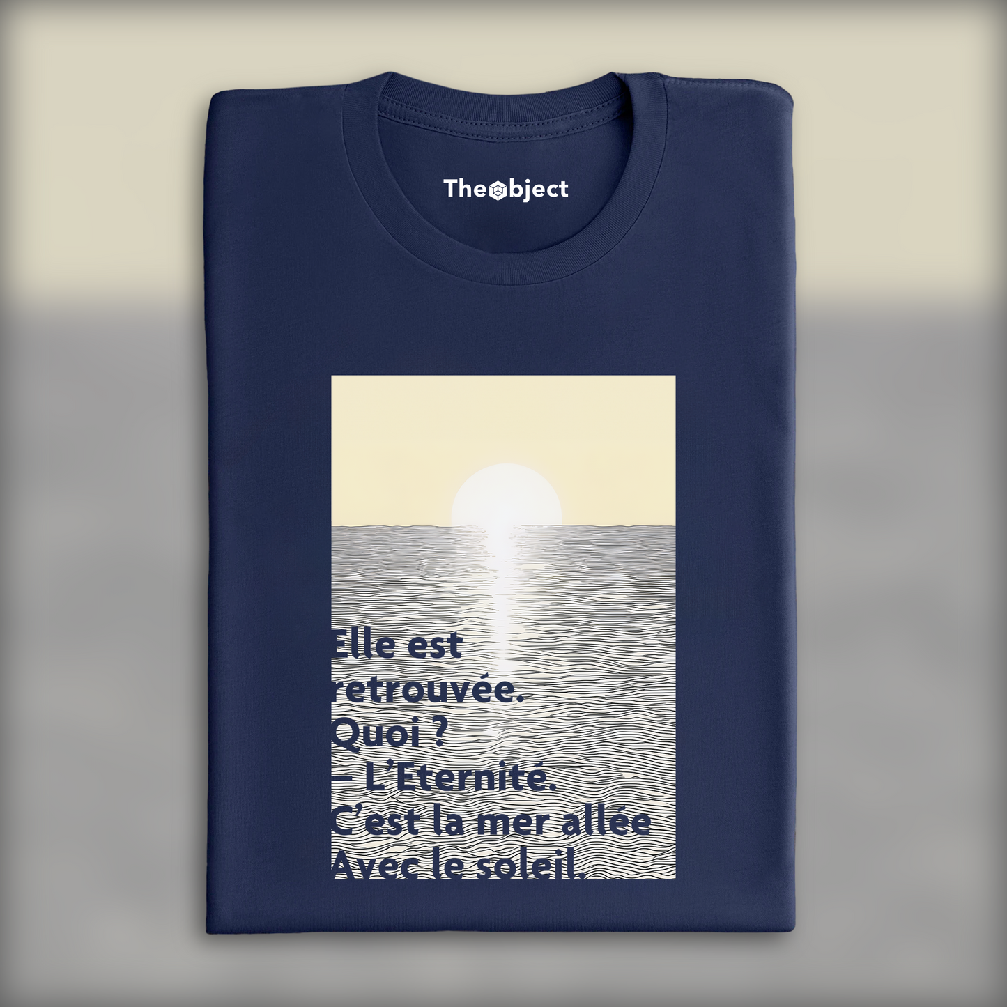 T-Shirt - Elle est retrouvée.. Quoi ? L'Éternité, Arthur Rimbaud